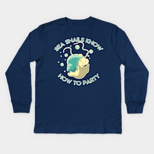 Sea Snails Know How To Party Kids Long Sleeve T-Shirt